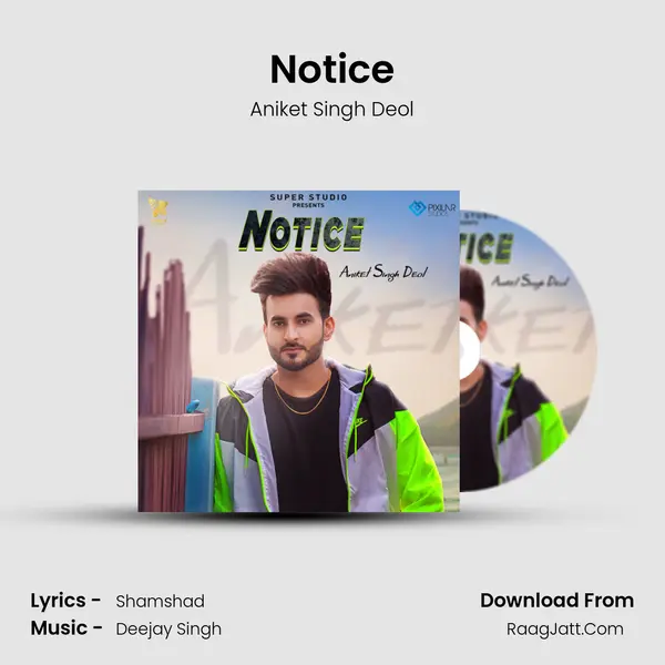 Notice mp3 song