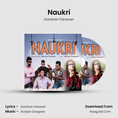 Naukri MP3 Song by Darshan Farswan Cover