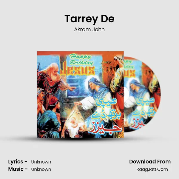 Tarrey De MP3 Song by Akram John Cover