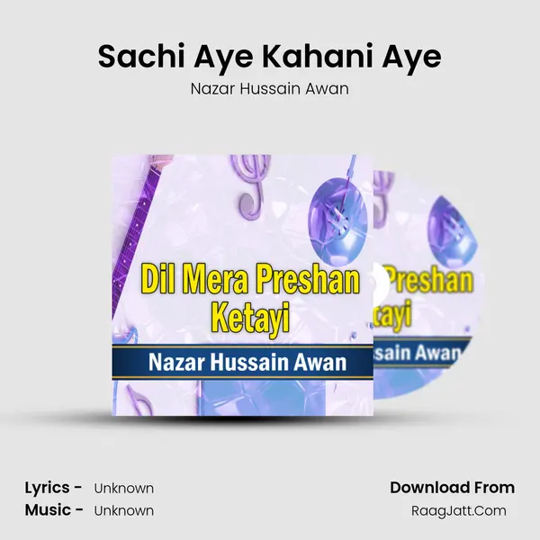 Sachi Aye Kahani Aye mp3 song