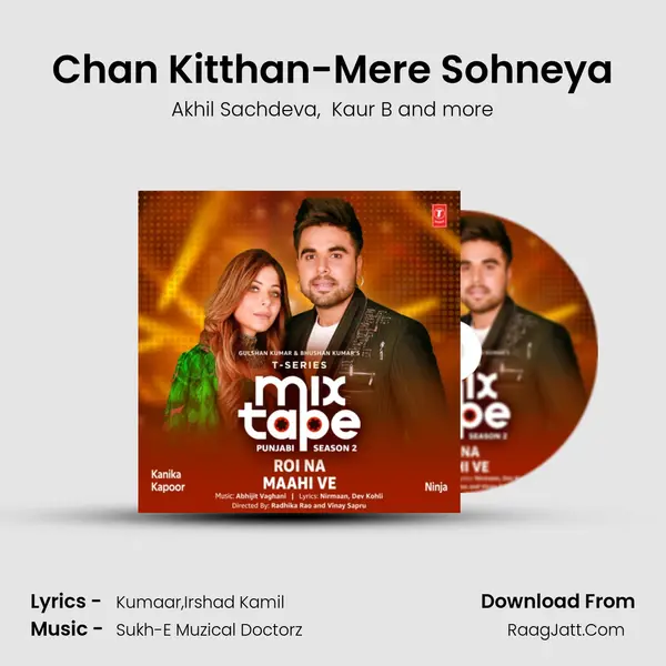 Chan Kitthan-Mere Sohneya MP3 Song by Akhil Sachdeva Cover