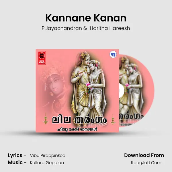 Kannane Kanan MP3 Song by P.Jayachandran Cover