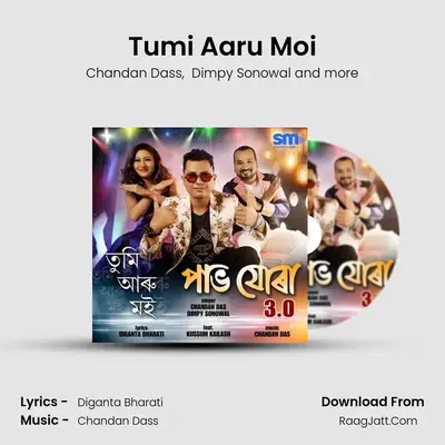 Tumi Aaru Moi MP3 Song by Chandan Dass Cover