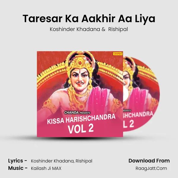Taresar Ka Aakhir Aa Liya MP3 Song by Koshinder Khadana Cover