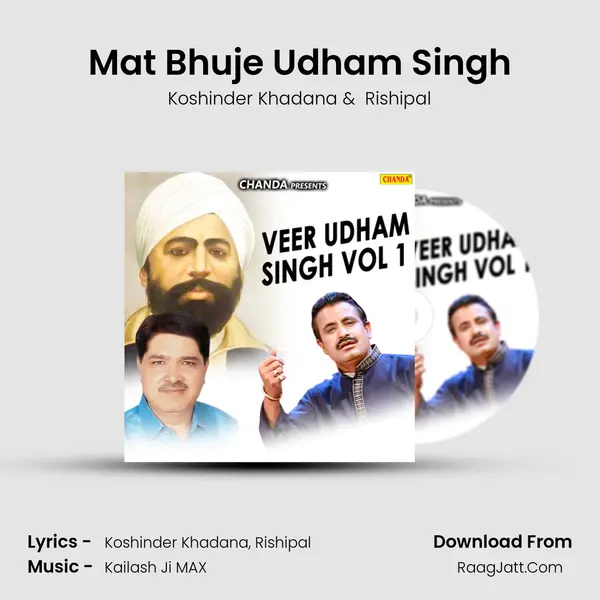 Mat Bhuje Udham Singh MP3 Song by Koshinder Khadana Cover