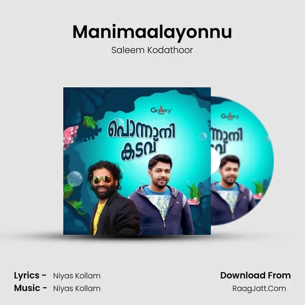 Manimaalayonnu MP3 Song by Saleem Kodathoor Cover