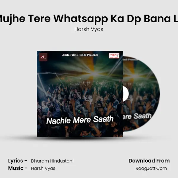 Mujhe Tere Whatsapp Ka Dp Bana Le Cover