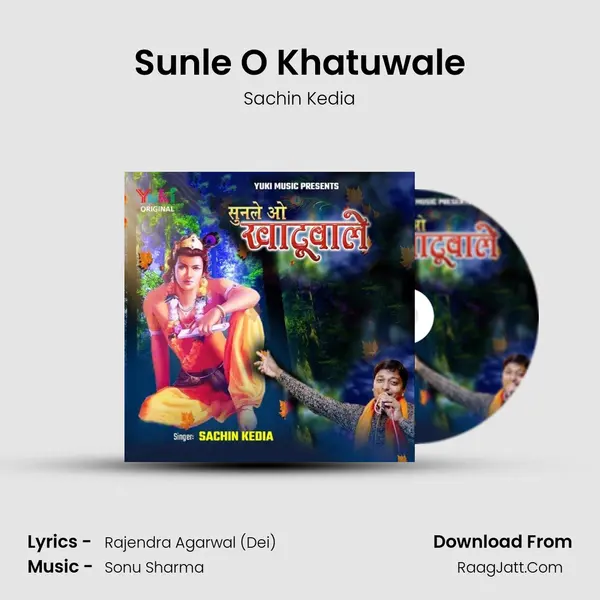 Sunle O Khatuwale MP3 Song by Sachin Kedia Cover