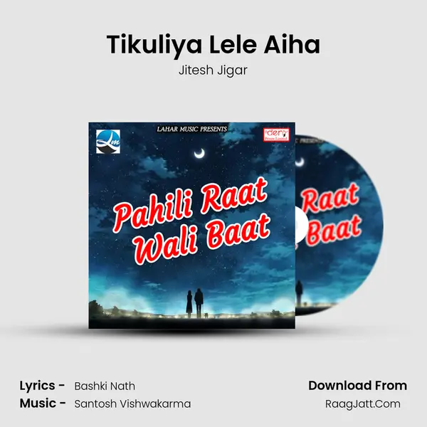 Tikuliya Lele Aiha mp3 song