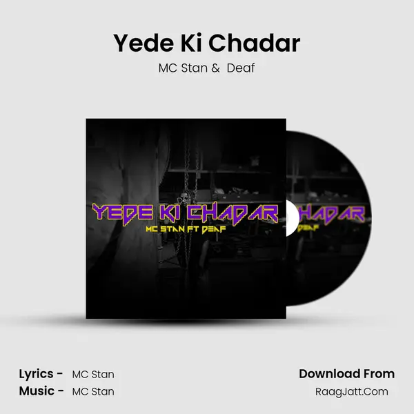 Yede Ki Chadar MP3 Song by MC Stan Cover
