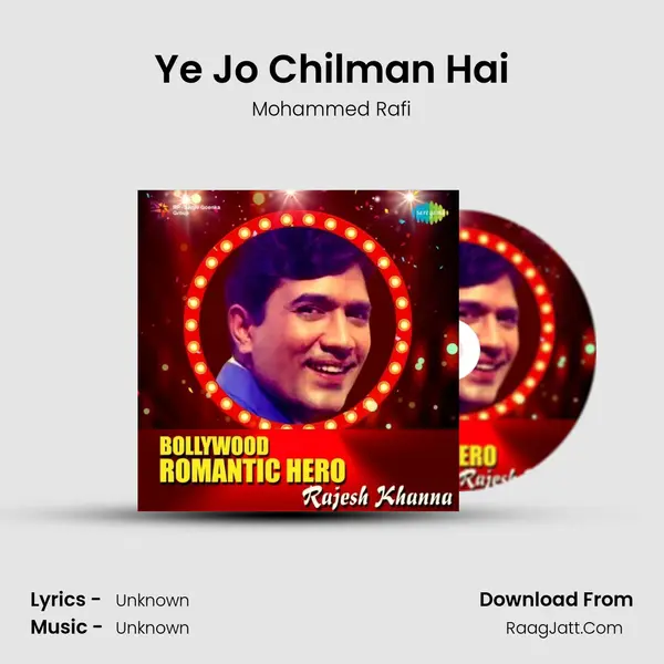 Ye Jo Chilman Hai Cover