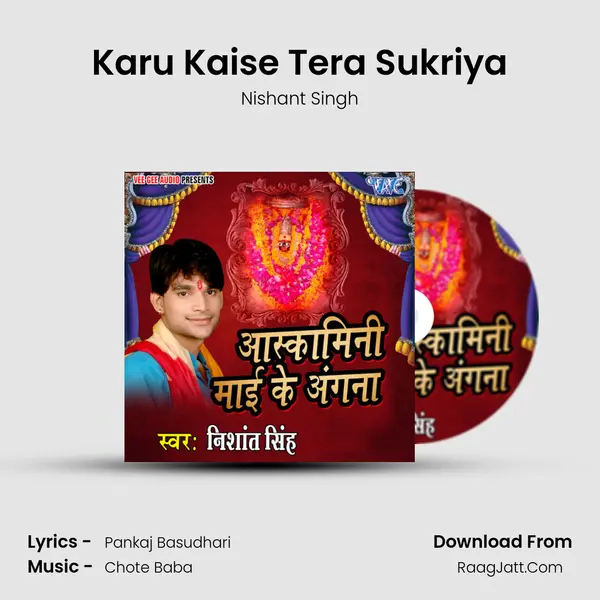 Karu Kaise Tera Sukriya MP3 Song by Nishant Singh Cover
