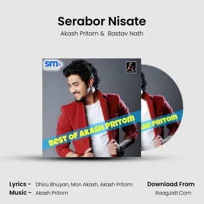 Serabor Nisate MP3 Song by Akash Pritom Cover