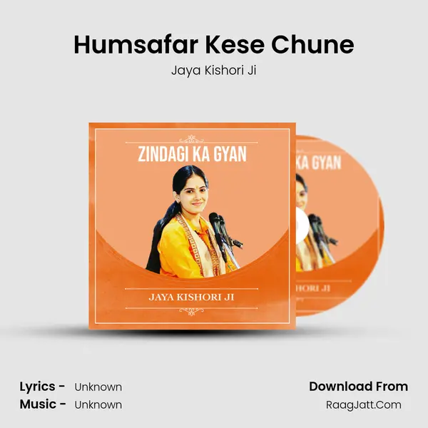 Humsafar Kese Chune MP3 Song by Jaya Kishori Ji Cover