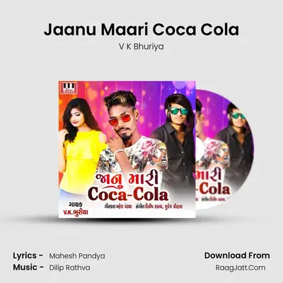 Jaanu Maari Coca Cola MP3 Song by V K Bhuriya Cover