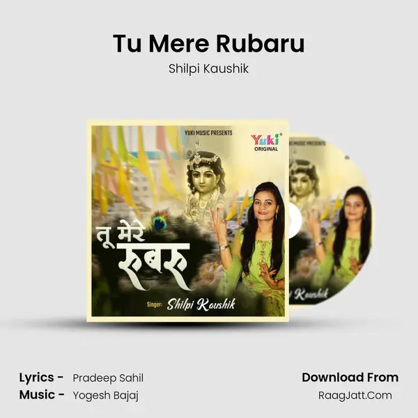 Tu Mere Rubaru mp3 song