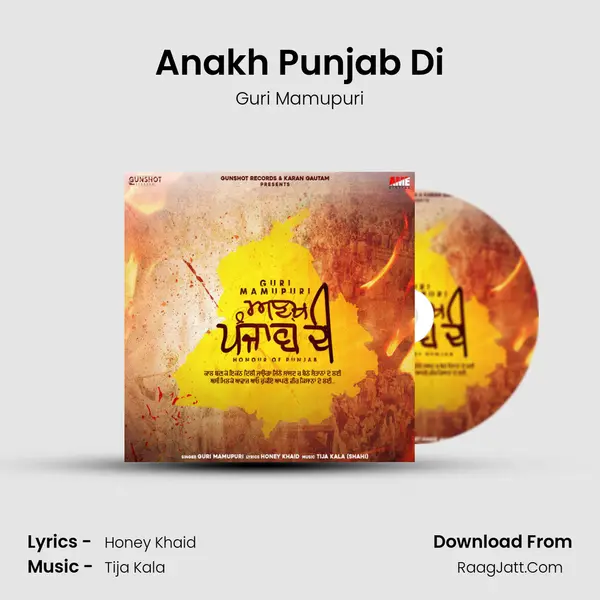 Anakh Punjab Di MP3 Song by Guri Mamupuri Cover