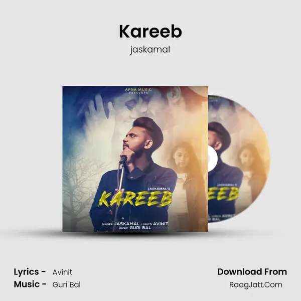 Kareeb MP3 Song by jaskamal Cover