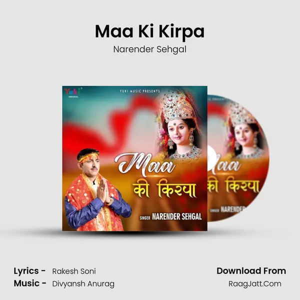 Maa Ki Kirpa MP3 Song by Narender Sehgal Cover