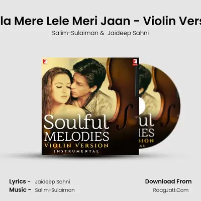 Maula Mere Lele Meri Jaan - Violin Version (Instrumental) MP3 Song by Salim-Sulaiman Cover