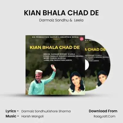 KIAN BHALA CHAD DE mp3 song