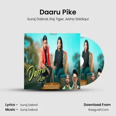 Daaru Pike MP3 Song by Suraj Dabral Cover