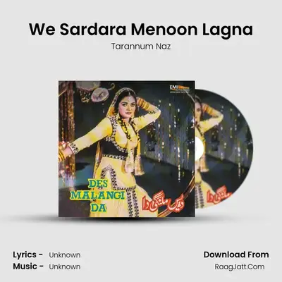 We Sardara Menoon Lagna mp3 song