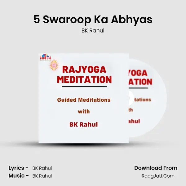 5 Swaroop Ka Abhyas MP3 Song by BK Rahul Cover