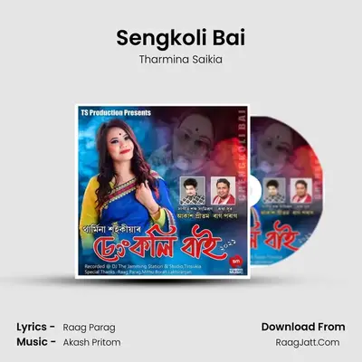 Sengkoli Bai MP3 Song by Tharmina Saikia Cover
