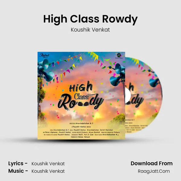 High Class Rowdy MP3 Song by Koushik Venkat Cover