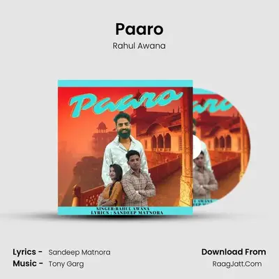 Paaro MP3 Song by Rahul Awana Cover