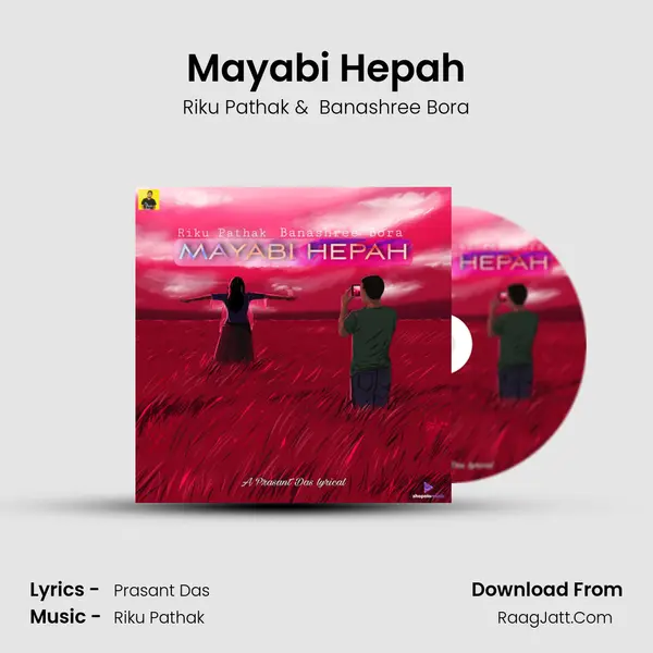 Mayabi Hepah MP3 Song by Riku Pathak Cover