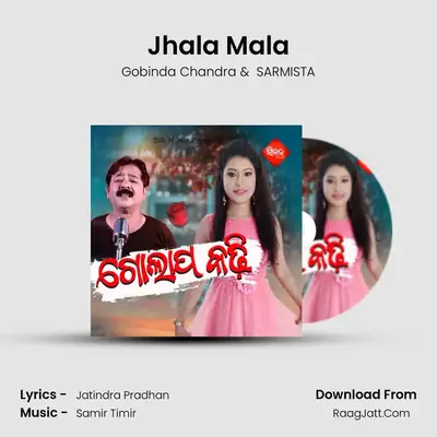 Jhala Mala MP3 Song by Gobinda Chandra Cover