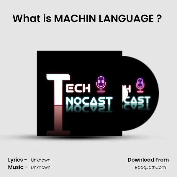 What is MACHIN LANGUAGE ? (Binary System) MP3 Song by  Cover
