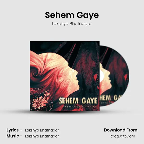 Sehem Gaye MP3 Song by Lakshya Bhatnagar Cover