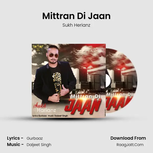 Mittran Di Jaan mp3 song
