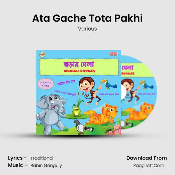 Ata Gache Tota Pakhi MP3 Song by Various Cover