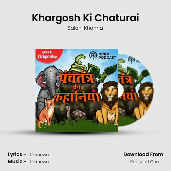 Khargosh Ki Chaturai MP3 Song by Saloni Khanna Cover