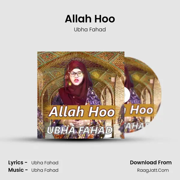 Allah Hoo MP3 Song by Ubha Fahad Cover