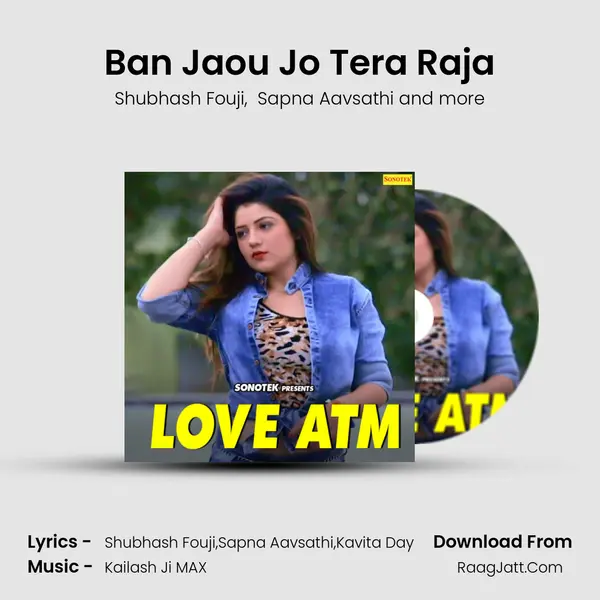 Ban Jaou Jo Tera Raja mp3 song