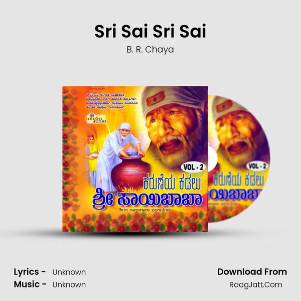 Sri Sai Sri Sai MP3 Song by B. R. Chaya Cover
