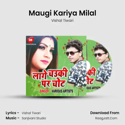 Maugi Kariya Milal MP3 Song by Vishal Tiwari Cover