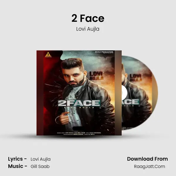 2 Face MP3 Song by Lovi Aujla Cover