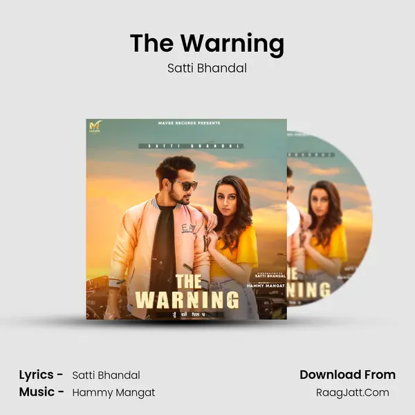 The Warning MP3 Song by Satti Bhandal Cover