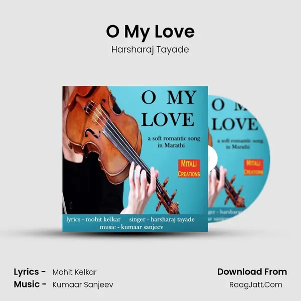 O My Love - 