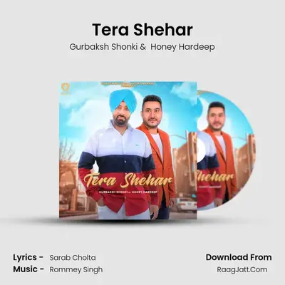 Tera Shehar MP3 Song by Gurbaksh Shonki Cover