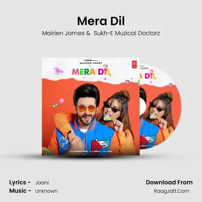 Mera Dil mp3 song