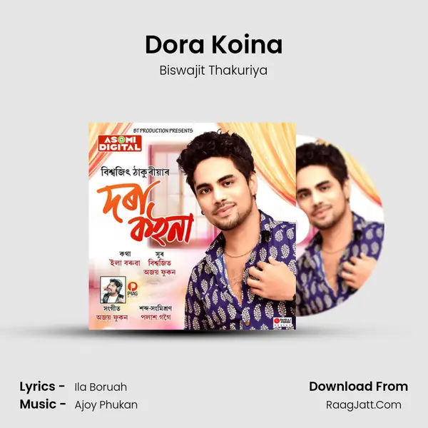 Dora Koina - Biswajit Thakuriya