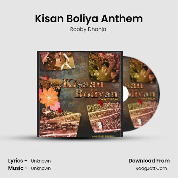 Kisan Boliya Anthem MP3 Song by Robby Dhanjal Cover