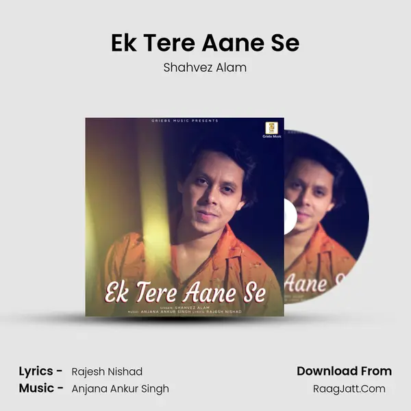 Ek Tere Aane Se mp3 song